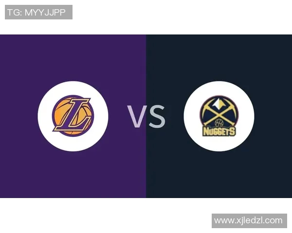 湖人对阵掘金精彩赛事在线直播全程回顾与分析 湖人对阵掘金精彩赛事在线直播全程回顾与分析